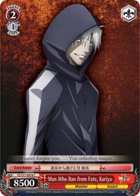 Man Who Ran from Fate, Kariya [Fate/Zero]