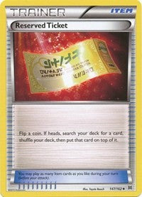 Reserved Ticket (147/162) [XY - BREAKthrough]