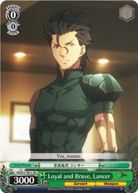 Loyal and Brave, Lancer (TD) [Fate/Zero]