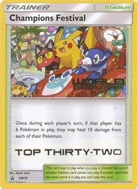 Champions Festival - SM78 (World Championships 2017) [Top Thirty-Two] (SM78) [SM Promos]