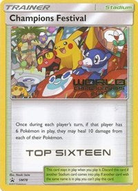 Champions Festival (World Championships 2017) [Top Sixteen] (SM78) [SM Promos]