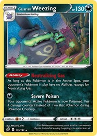 Galarian Weezing (113/192) [SWSH02: Rebel Clash]