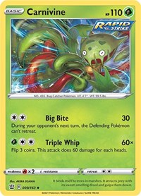 Carnivine (009/163) [SWSH05: Battle Styles]