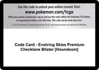 Code Card - Evolving Skies Premium Checklane Blister [Houndoom] [SWSH07: Evolving Skies]