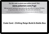 Code Card - Chilling Reign Build & Battle Box [SWSH06: Chilling Reign]