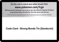 Code Card - Strong Bonds Tin [Gardevoir] [Miscellaneous Cards & Products]