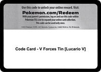 Code Card - V Forces Tin [Lucario V] [Miscellaneous Cards & Products]