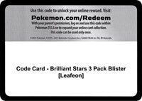 Code Card - Brilliant Stars 3 Pack Blister [Leafeon] [SWSH09: Brilliant Stars]