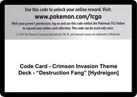 Code Card - Crimson Invasion Theme Deck - "Destruction Fang" [Hydreigon] [SM - Crimson Invasion]