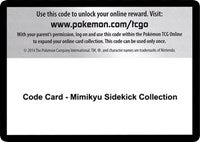 Code Card - Mimikyu Sidekick Collection [SM - Crimson Invasion]