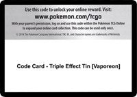Code Card - Triple Effect Tin [Vaporeon] [SM - Guardians Rising]