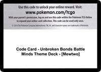 Code Card - Unbroken Bonds Battle Minds Theme Deck - [Mewtwo] [SM - Unbroken Bonds]
