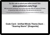 Code Card - Unified Minds Theme Deck - "Soaring Storm" [Dragonite] [SM - Unified Minds]