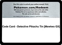 Code Card - Detective Pikachu Tin [Mewtwo GX] [Detective Pikachu]
