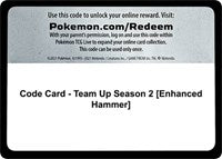 Code Card - Team Up Season 2 [Enhanced Hammer] [SM - Team Up]