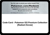 Code Card - Pokemon GO Premium Collection [Radiant Eevee] [Pokemon GO]