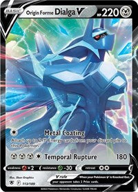 Origin Forme Dialga V (113/189) [SWSH10: Astral Radiance]