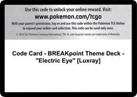 Code Card - BREAKpoint Theme Deck - "Electric Eye" [Luxray] [XY - BREAKpoint]