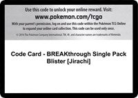 Code Card - BREAKthrough Single Pack Blister [Jirachi] [XY - BREAKthrough]