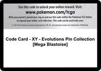 Code Card - XY - Evolutions Pin Collection [Mega Blastoise] [XY - Evolutions]
