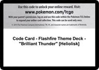Code Card - Flashfire Theme Deck - "Brilliant Thunder" [Heliolisk] [XY - Flashfire]