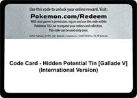 Code Card - Hidden Potential Tin [Gallade V] (International Version) [Miscellaneous Cards & Products]
