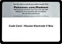 Code Card - Hisuian Electrode V Box [Miscellaneous Cards & Products]
