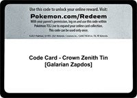 Code Card - Crown Zenith Tin [Galarian Zapdos] [Crown Zenith]