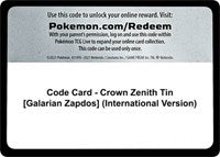 Code Card - Crown Zenith Tin [Galarian Zapdos] (International Version) [Crown Zenith]