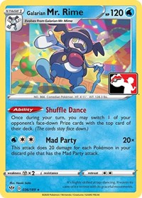 Galarian Mr. Rime (036/189) [Prize Pack Series Cards]