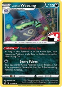 Galarian Weezing (113/192) [Prize Pack Series Cards]