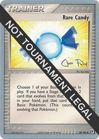Rare Candy - 2004 (Chris Fulop) (88/100) [World Championship Decks]