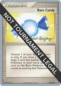 Rare Candy - 2005 (Michael Gonzalez) (83/106) [World Championship Decks]