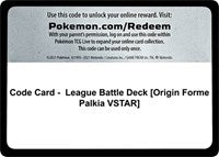 Code Card - League Battle Deck [Origin Forme Palkia VSTAR] [Miscellaneous Cards & Products]