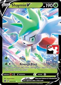 Shaymin V (013/172) [Prize Pack Series Cards]