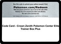 Code Card - Crown Zenith Pokemon Center Elite Trainer Box Plus [Crown Zenith]