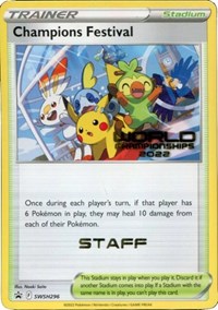 Champions Festival (World Championships 2022) [Staff] (SWSH296) [SWSH: Sword & Shield Promo Cards]