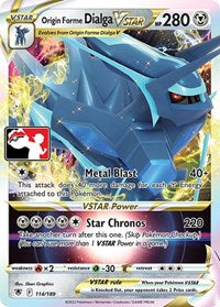 Origin Forme Dialga VSTAR (114/189) [Prize Pack Series Cards]