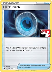 Dark Patch (139/189) [Prize Pack Series Cards]