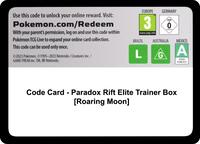 Code Card - Paradox Rift Elite Trainer Box [Roaring Moon] [SV04: Paradox Rift]