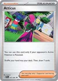 Atticus (077/091) [SV: Paldean Fates]