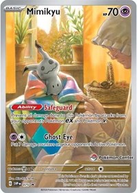 Mimikyu (Pokemon Center Exclusive) (075) [SV: Scarlet & Violet Promo Cards]