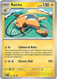 Raichu (052/162) [SV05: Temporal Forces]