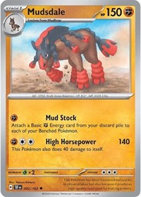 Mudsdale (092/162) [SV05: Temporal Forces]