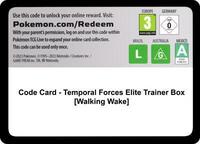 Code Card - Temporal Forces Elite Trainer Box [Walking Wake] [SV05: Temporal Forces]