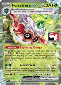 Forretress ex (005/193) [Prize Pack Series Cards]