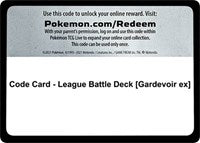 Code Card - League Battle Deck [Gardevoir ex] [Miscellaneous Cards & Products]