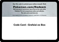 Code Card - Grafaiai ex Box [Miscellaneous Cards & Products]
