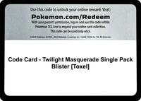 Code Card - Twilight Masquerade Single Pack Blister [Toxel] [SV06: Twilight Masquerade]