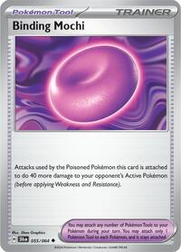 Binding Mochi (055/064) [SV: Shrouded Fable]